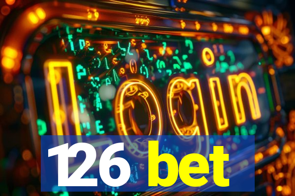 126 bet